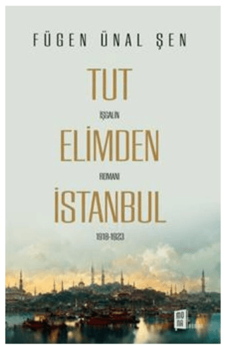 Tut Elimden İstanbul