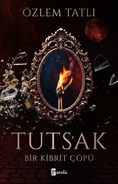 Tutsak - Bir Kibrit Çöpü