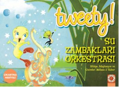 Tweety! Su Zambakları Orkestrası