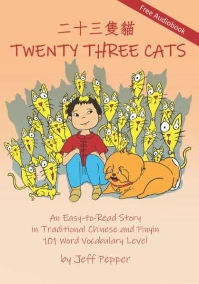 Twenty Three Cats (Traditional Chinese) Jeff Pepper