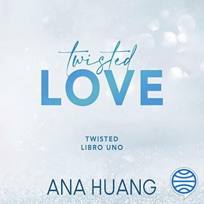 Twisted 02: Twisted Games Ana Huang