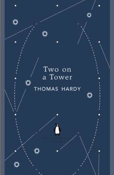 Two on a Tower Thomas Hardy