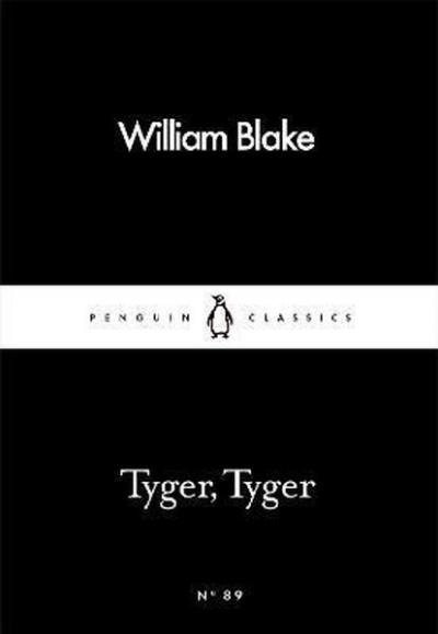 Tyger Tyger (Penguin Little Black Classics)