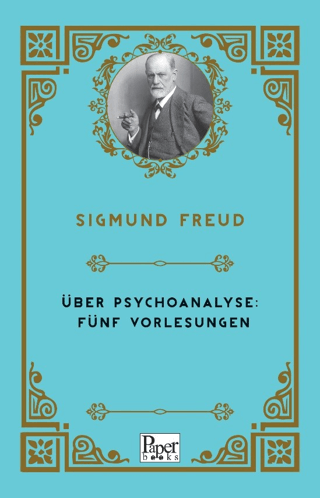 Über Psychoanalyse: Fünf Vorlesungen