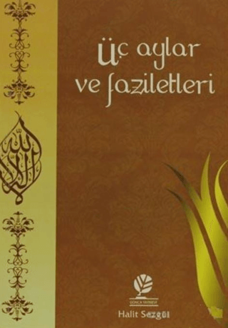 Üç Aylar ve Faziletleri