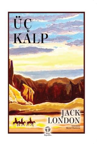 Üç Kalp Jack London