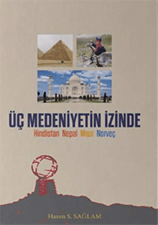 Üç Medeniyetin İzinde
