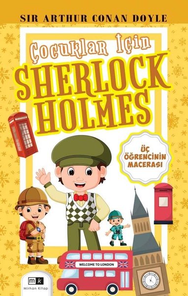Üç Öğrencinin Macerası - Çocuklar İçin Sherlock Holmes