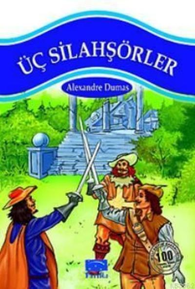Üç Silahşörler %30 indirimli Alexandre Dumas