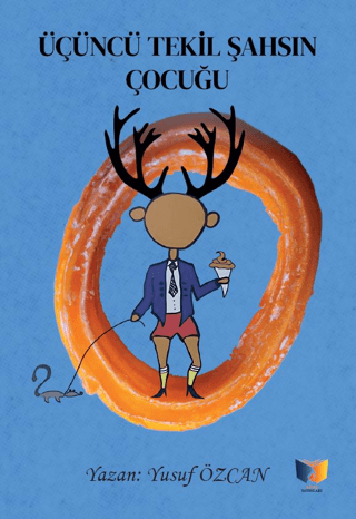 Üçüncü Tekil Şahsın Çocuğu Yusuf Özcan