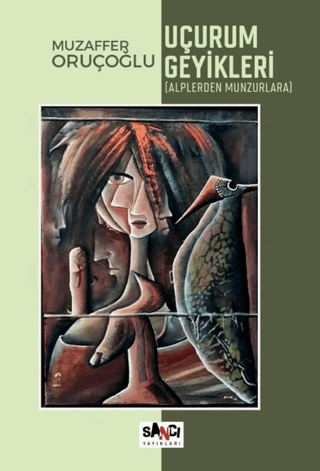 Uçurum Geyikleri (Alplerden Munzurlara) Muzaffer Oruçoğlu