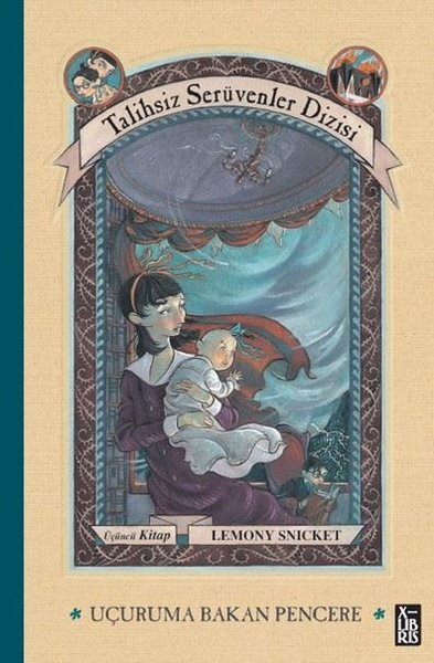 Uçuruma Bakan Pencere - Talihsiz Serüvenler Dizisi Üçüncü Kitap (Ciltli)