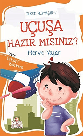 Uçuşa Hazır mısınız? / İlker Hepyaşar 1