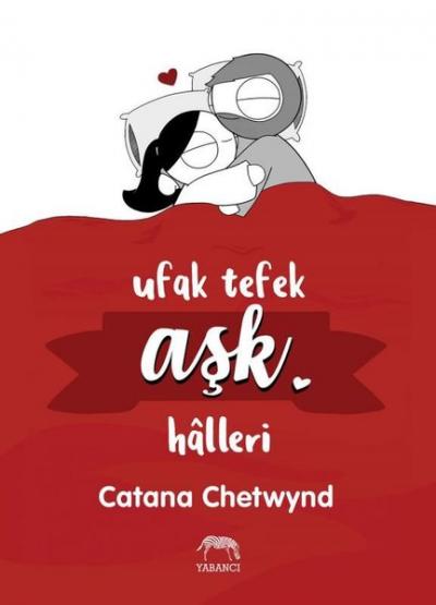 Ufak Tefek Aşk Halleri Catana Chetwynd