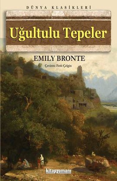 Uğultulu Tepeler Emily Bronte