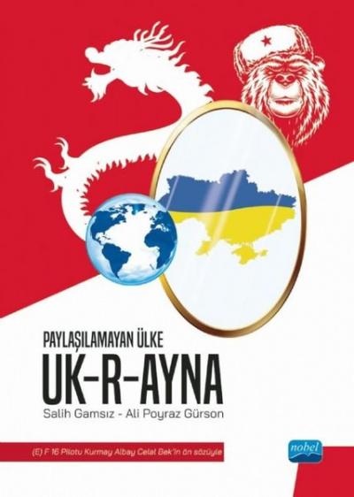 Ukrayna - Paylaşılamayan Ülke Ali Poyraz Gürson