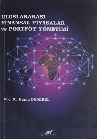 Uluslararası Finansal Piyasalar ve Portföy Yönetimi