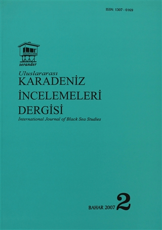 Uluslararası Karadeniz İncelemeleri Dergisi / İnternational Journal Of Black Sea Studies Sayı: 2