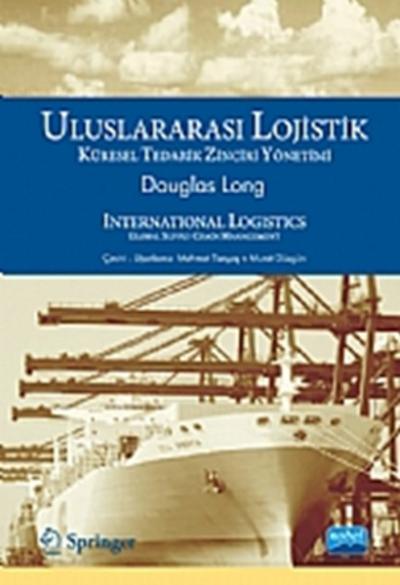 Uluslararası Lojistik - Küresel Tedarik Zinciri Yönetimi