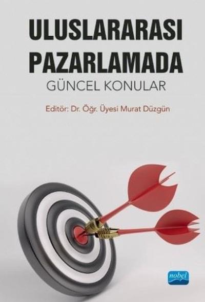 Uluslararası Pazarlamada Güncel Konular Kolektif