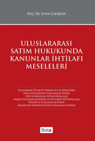 Uluslararası Satım Hukukunda Kanunlar İhtilafı Meseleleri