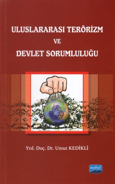 Uluslararası Terörizm ve Devlet Sorumluluğu