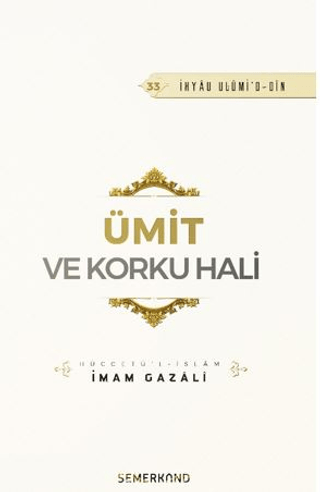 Ümit ve Korku Hali
