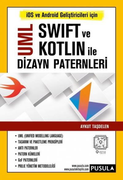 UML Swift ve Kotlin İle Dizayn Paternleri Aykut Taşdelen