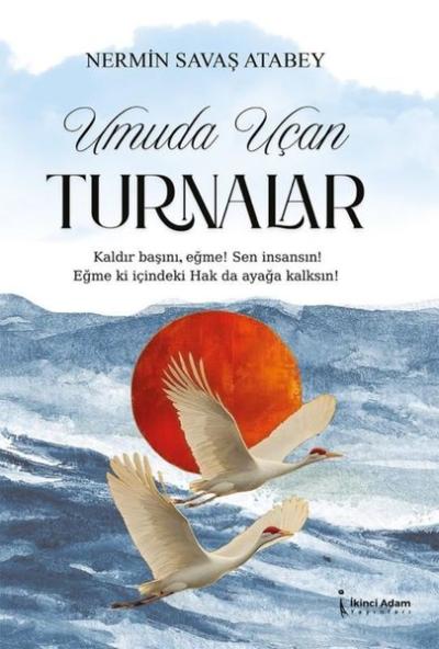 Umuda Uçan Turnalar