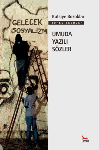 Umuda Yazılı Sözler