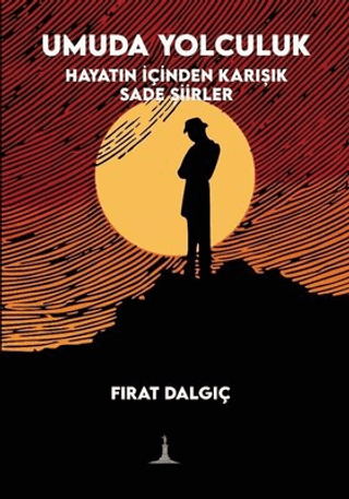 Umuda Yolculuk Fırat Dalgıç