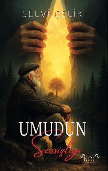 Umudun Sessizliği (Ciltli)