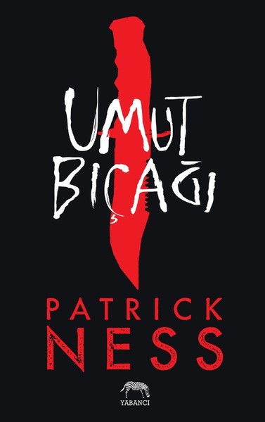 Umut Bıçağı Patrick Ness
