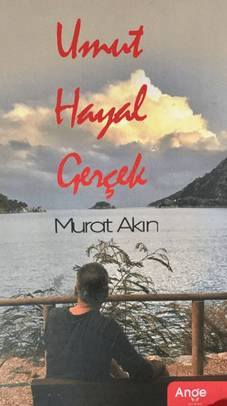 Umut Hayal Gerçek