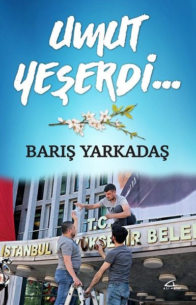 Umut Yeşerdi...