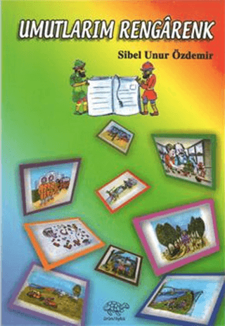 Umutlarım Rengarenk