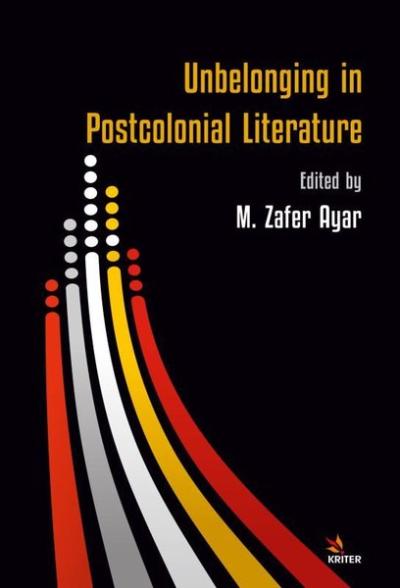 Unbelonging in Postcolonial Literature Kolektif
