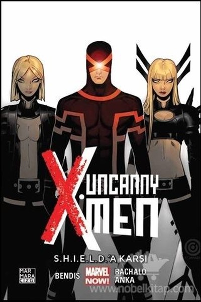 Uncanny X-Men Cilt 4: S.H.I.E.L.D.'A Karşı Brian Michael Bendis