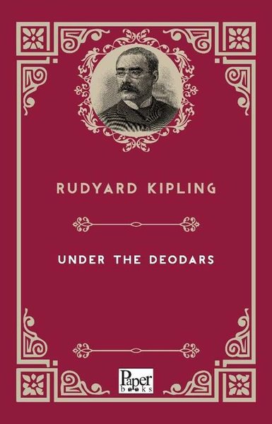 Under The Deodars Joseph Rudyard Kipling