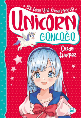 Unicorn Günlüğü 4 - Bir Küçük Yaş Günü Meselesi