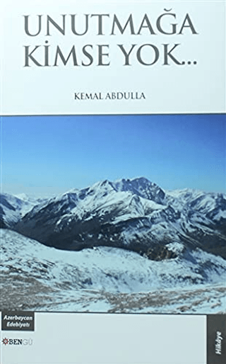 Unutmağa Kimse Yok...