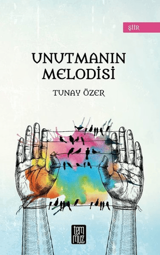 Unutmanın Melodisi