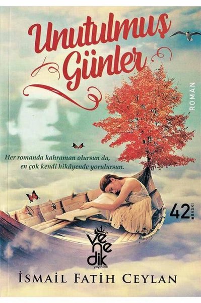 Unutulmuş Günler İsmail Fatih Ceylan