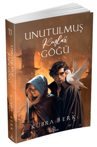 Unutulmuş Kuşlar Göğü 2 K. Kübra Berk