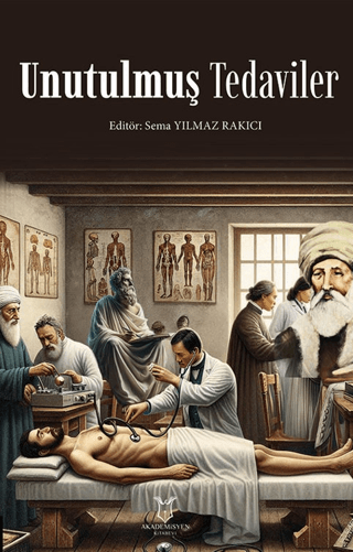 Unutulmuş Tedaviler