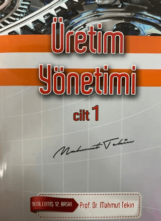 Üretim Yönetimi Cilt 1