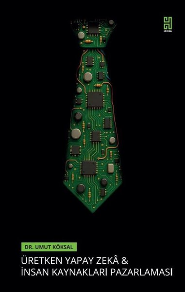 Üretken Yapay Zeka & İnsan Kaynakları Pazarlaması