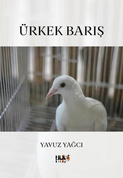 Ürkek Barış Yavuz Yağcı