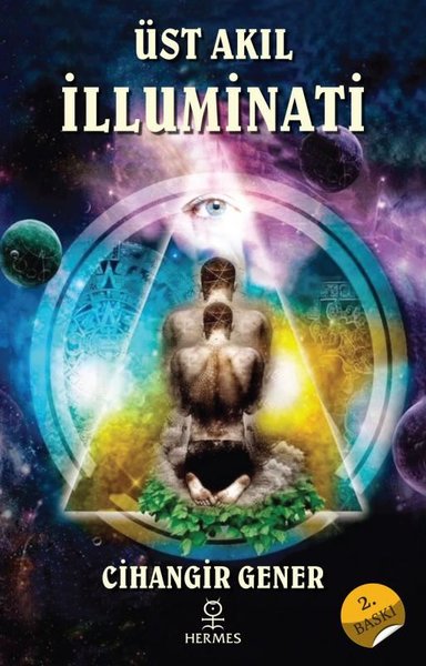Üst Akıl İlluminati Cihangir Gener