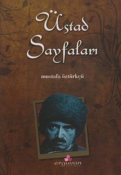 Üstad Sayfaları Mustafa Öztürkçü